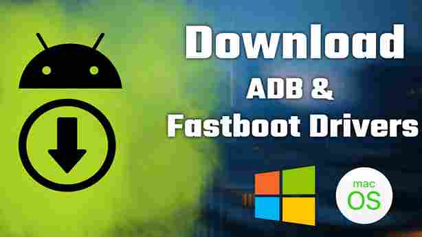 download adb and fasboot drivers